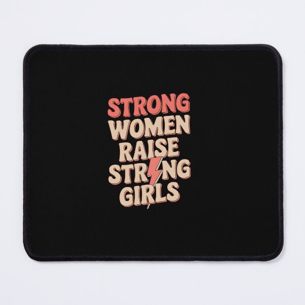 Item preview, Strong Women Raise Strong Girls designed and sold by namibambam.