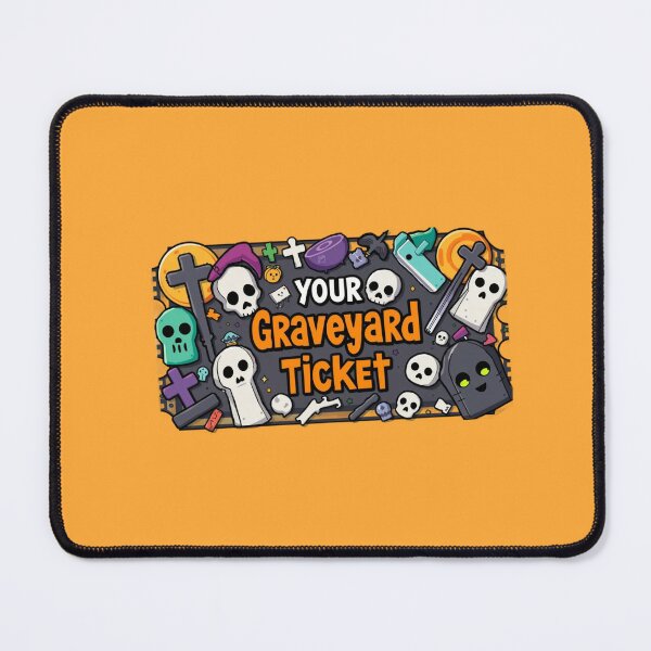 Item preview, Your Graveyard Ticket designed and sold by DesignPrePress.
