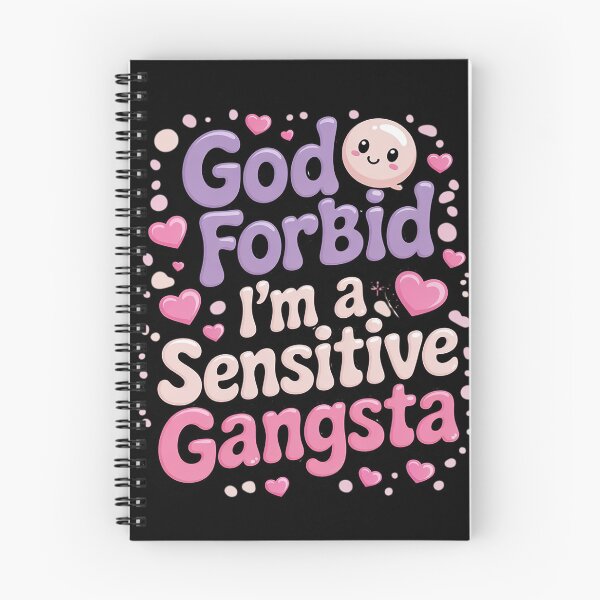 Item preview, Funny God Forbid I'm A Sensitive Gangsta Cute Cozy  designed and sold by RuthGAArt.