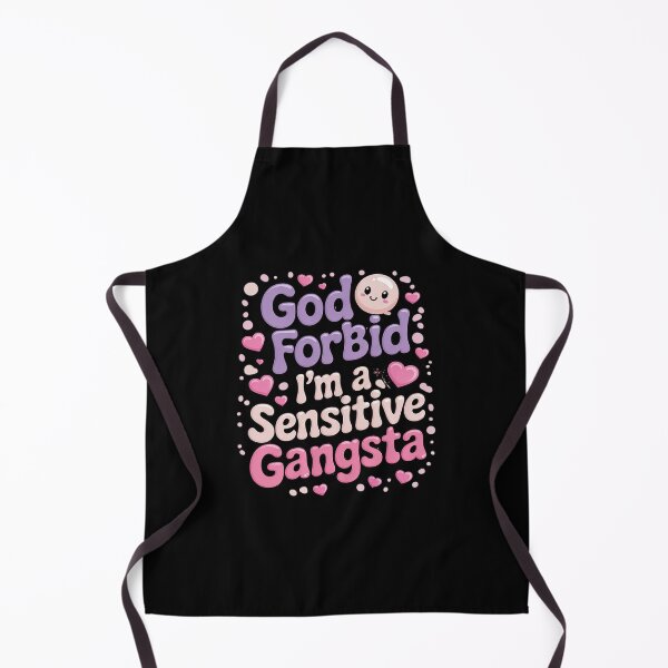 Item preview, Funny God Forbid I'm A Sensitive Gangsta Cute Cozy  designed and sold by RuthGAArt.