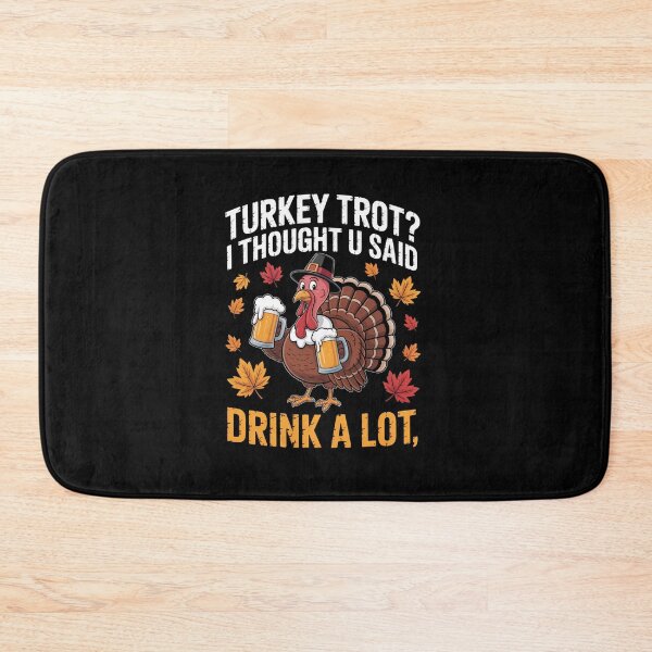 Item preview, Thanksgiving Turkey Trot Thought You Said  designed and sold by HeinzanoWeno.