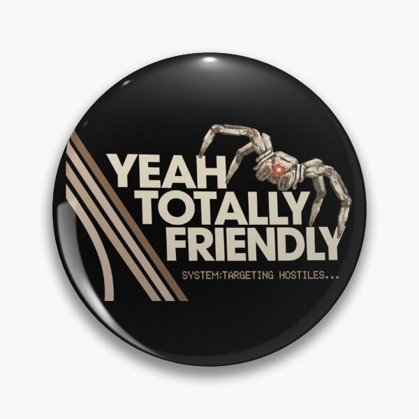 Item preview, Yeah Totally Friendly - Arc Raiders – Battle Aesthetic designed and sold by legbabella.