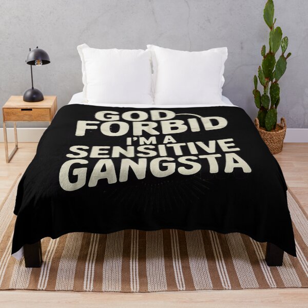 Item preview, Funny God Forbid I'm A Sensitive Gangsta Cute00  designed and sold by RuthGAArt.