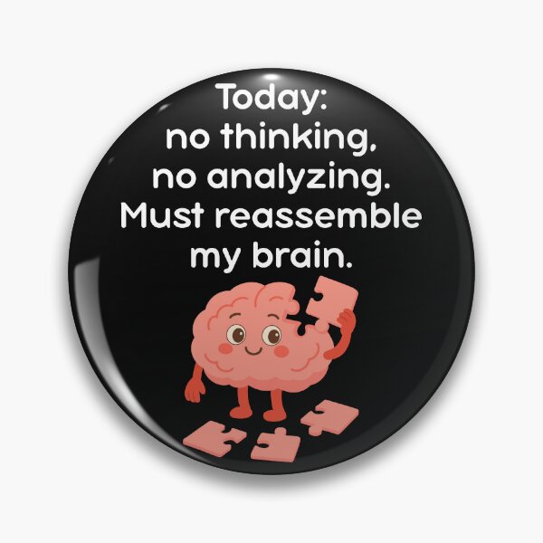 Item preview, Funny Brain Puzzle t shirt - Today I Don't Analyze designed and sold by JustFunnyStuff.
