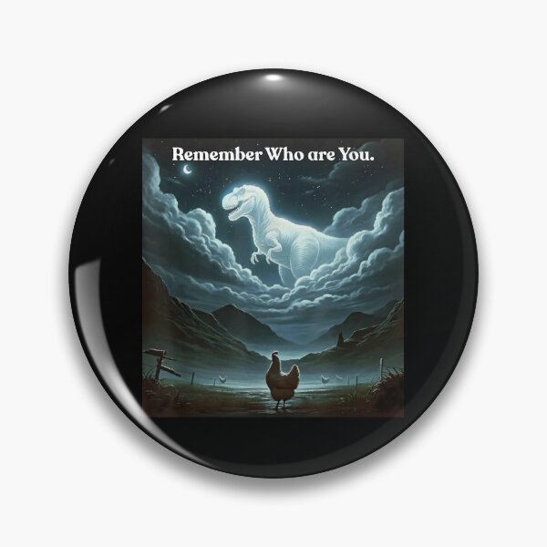 Item preview, Remember Who You Are Dinosaur Chicken – Motivational Identity Quote Design designed and sold by love3617.