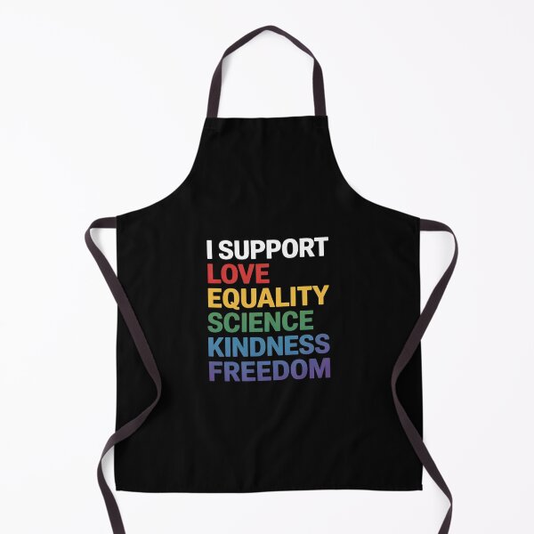 Item preview, I Support Love Equality Science Human Rights BLM LGBTQ Pride designed and sold by AquaKiev.