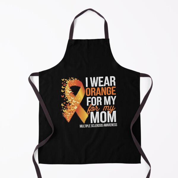 Item preview, I Wear Orange For My Mom Multiple Sclerosis Awareness designed and sold by SyntaxClaw.