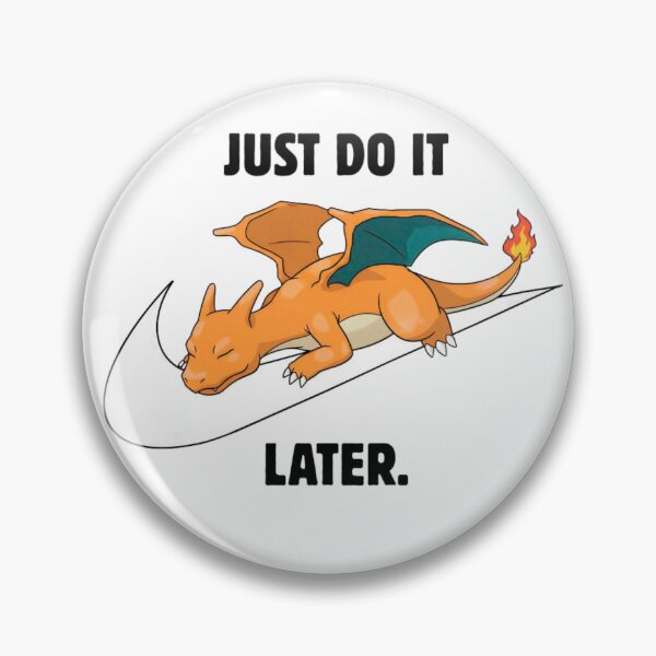 Item preview, Charizard Just Do It Later designed and sold by tejadArt.