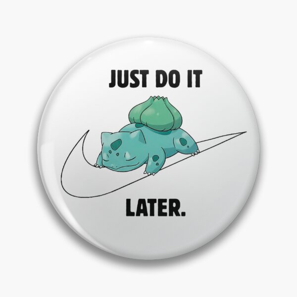 Item preview, Bulbasaur Just Do It later designed and sold by tejadArt.