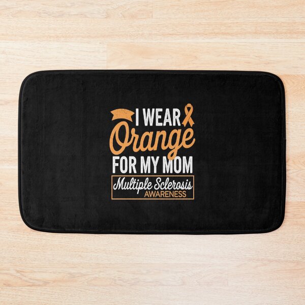 Item preview, f I Wear Orange For My Mom Multiple Sclerosis Awareness  designed and sold by AquaKiev.
