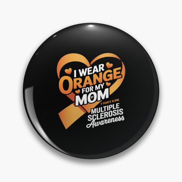 Item preview, I Wear Orange For My Mom Multiple Sclerosis MS Awareness  designed and sold by AquaKiev.