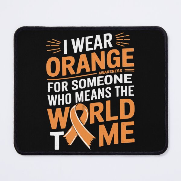 Item preview, I Wear Orange For Someone Ms Multiple Sclerosis Awareness designed and sold by AquaKiev.