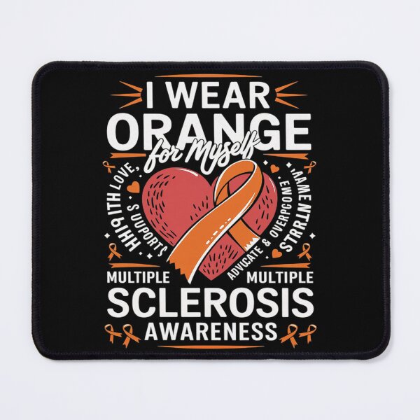 Item preview, I Wear Orange Myself MS Warrior Multiple Sclerosis Awareness designed and sold by AquaKiev.