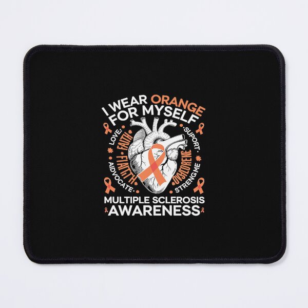Item preview, I Wear Orange Myself MS Warrior Multiple Sclerosis Awareness designed and sold by SyntaxClaw.