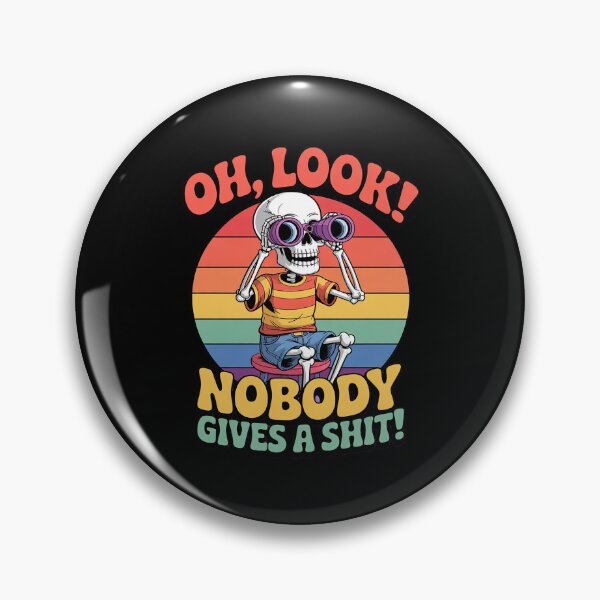 Item preview, Skeleton Oh Look Nobody Gives a S Sarcastic Halloween1  designed and sold by FadeOfThrone.