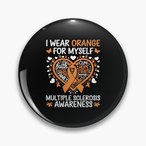 Item preview, I Wear Orange Myself Multiple Sclerosis Awareness  designed and sold by AquaKiev.