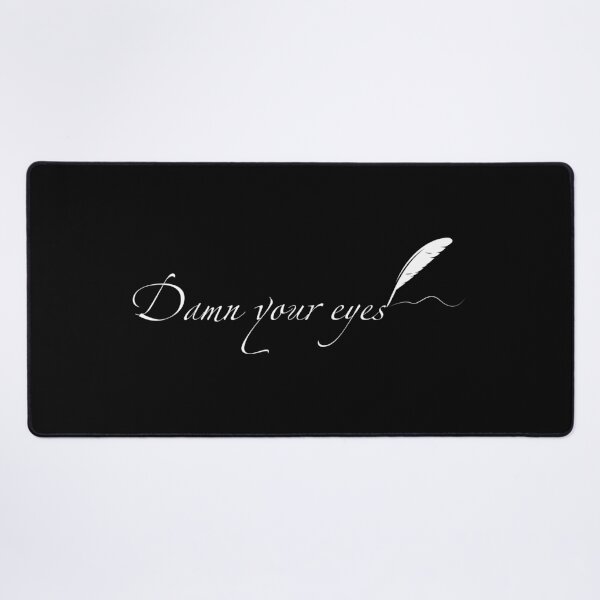 Item preview, Damn Your Eyes - white type designed and sold by ABitOnTheSide.