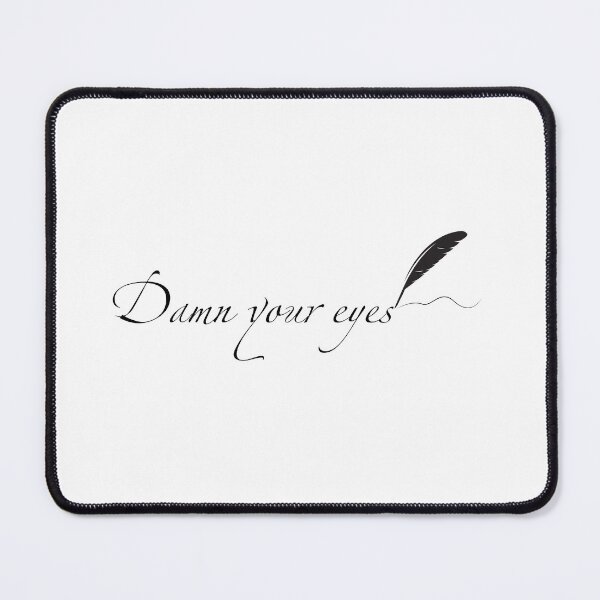 Item preview, Damn Your Eyes  designed and sold by ABitOnTheSide.