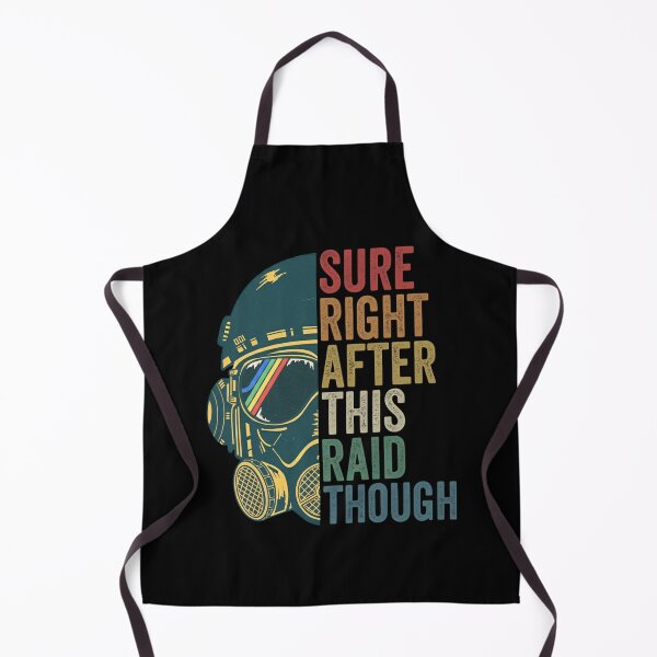 Item preview, Sure, right, after this raid though - Arc Raiders designed and sold by legbabella.