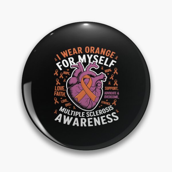 Item preview, I Wear Orange Myself Multiple Sclerosis Awareness  designed and sold by AquaKiev.