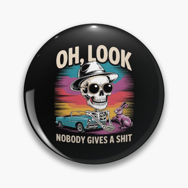 Item preview,  Skeleton Oh Look Nobody Gives A Shit6  designed and sold by MarryIsMonth.