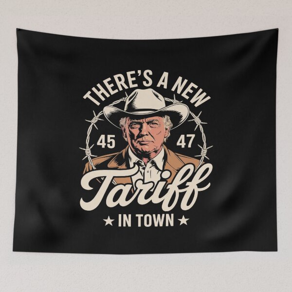 Item preview, There's A New Tariff In Town designed and sold by SiegridOffical.