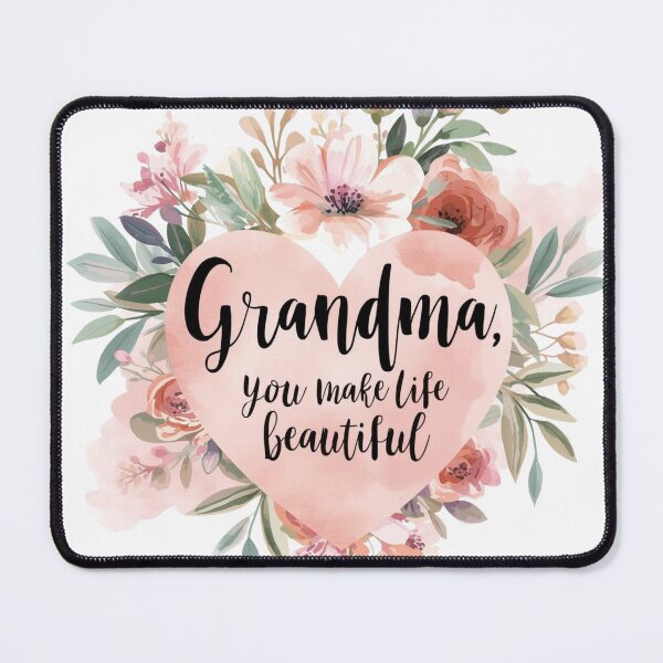Item preview, Grandma You Make Life Beautiful – Floral Heart Quote Illustration designed and sold by Activity01.
