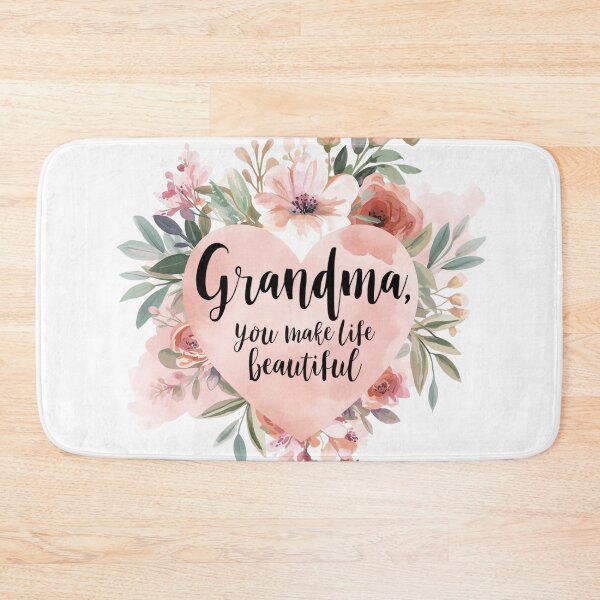 Item preview, Grandma You Make Life Beautiful – Floral Heart Quote Illustration designed and sold by Activity01.