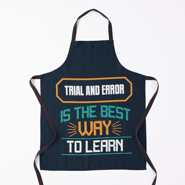 Item preview, Trial and Error Is The Best Way To Learn | Experimentation, Growth Mindset & Learning Through Failure Quote designed and sold by Maltachi Designs.