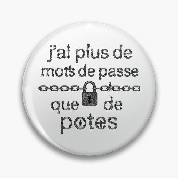 Item preview, More passwords than friends designed and sold by ContreKulture.