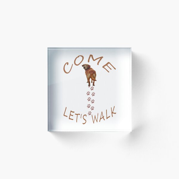 Item preview, Come, let's walk designed and sold by Retriever Dog Tribe.