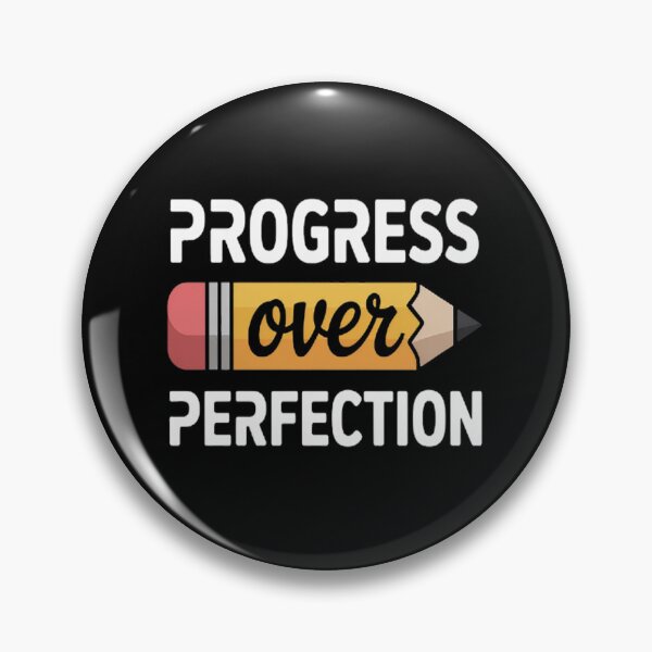 Item preview, Pencil Wisdom Progress Over Perfection designed and sold by LacostCarl.