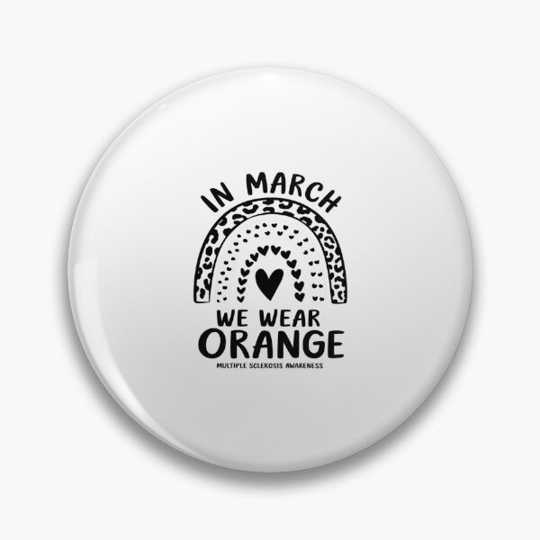 Item preview, In March We Wear Orange Ribbon MS Warrior Multiple Sclerosis2 designed and sold by AquaKiev.