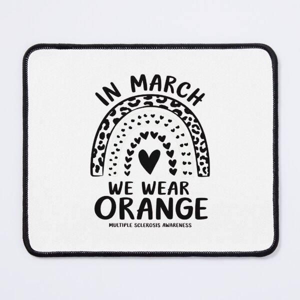 Item preview, In March We Wear Orange Ribbon MS Warrior Multiple Sclerosis2 designed and sold by AquaKiev.