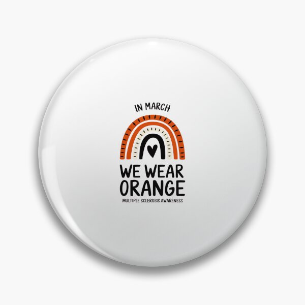 Item preview, In March We Wear Orange Ribbon MS Warrior Multiple Sclerosis2  designed and sold by SyntaxClaw.