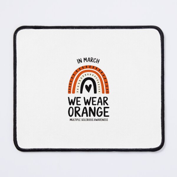 Item preview, In March We Wear Orange Ribbon MS Warrior Multiple Sclerosis2  designed and sold by SyntaxClaw.
