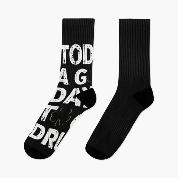 Item preview, St Patrick's Day Today's A Good Day To Get Drunk designed and sold by TeddyPaintsArt.
