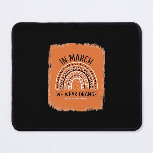 Item preview, In March We Wear Orange Ribbon MS Warrior Multiple Sclerosis3 designed and sold by SyntaxClaw.
