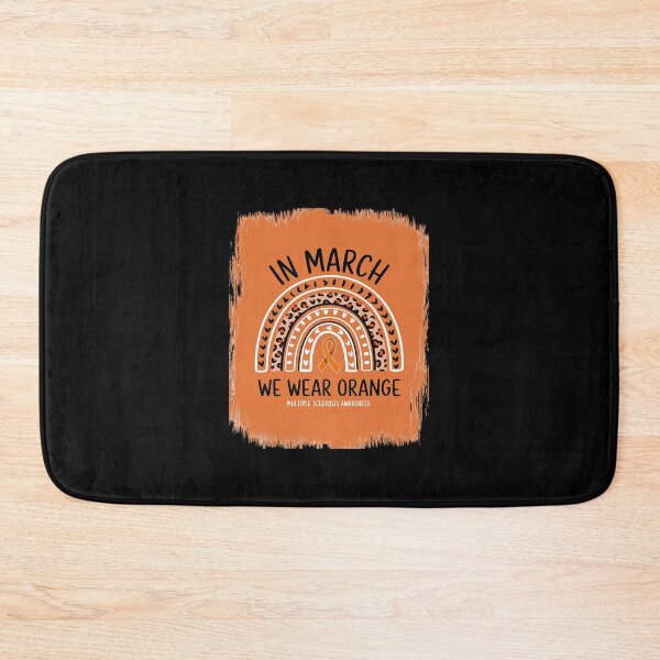 Item preview, In March We Wear Orange Ribbon MS Warrior Multiple Sclerosis3 designed and sold by SyntaxClaw.