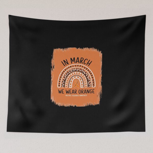 Item preview, In March We Wear Orange Ribbon MS Warrior Multiple Sclerosis3 designed and sold by SyntaxClaw.