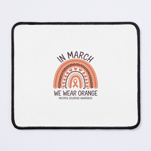 Item preview, In March We Wear Orange Ribbon MS Warrior Multiple Sclerosis3  designed and sold by SyntaxClaw.