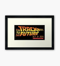 Back To The Future Day - October 21, 2015 , Are you on Track ? Framed Print