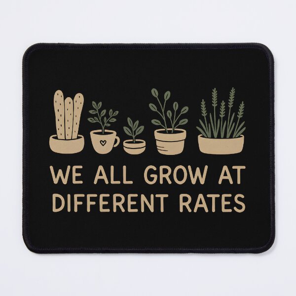 Item preview, We All Grow at Different Rates Back to School Teacher designed and sold by hemagamo.