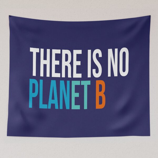 Item preview, There Is No Planet B designed and sold by Jeallan Designs.