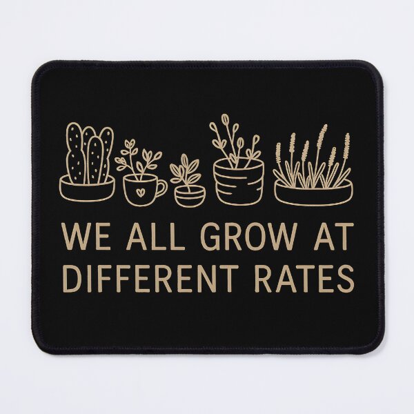 Item preview, We All Grow at Different Rates Back to School Teacher designed and sold by hemagamo.