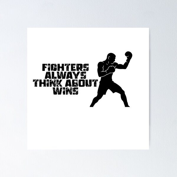 Item preview, winning boxing "Fighters always think about wins" designed and sold by Chris-graphics-art.