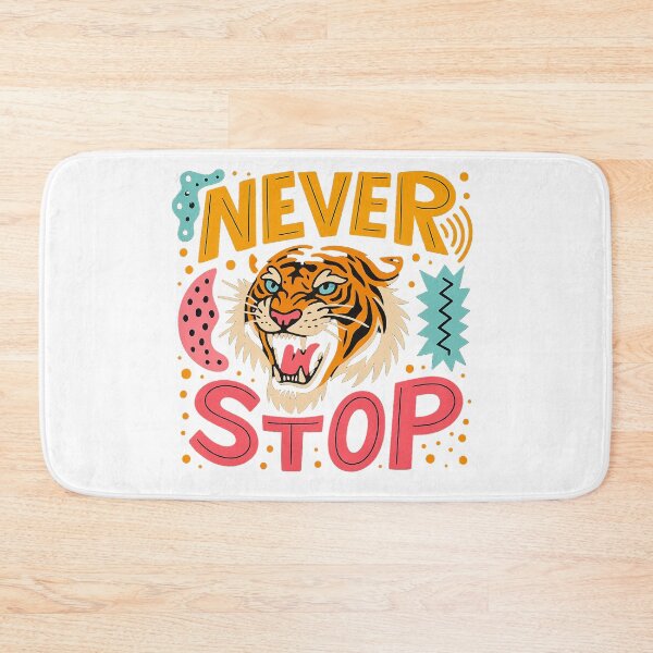Item preview, Never Stop Motivational Tiger designed and sold by LaraVisionsArts.