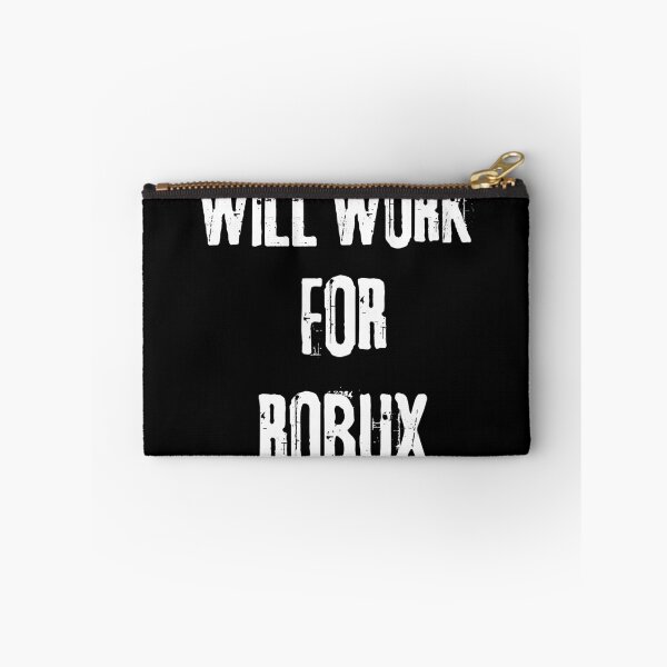 Item preview, Work for ROBUX Funny Gamer Crypto designed and sold by ChestOutLoud.