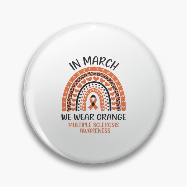 Item preview, In March We Wear Orange Ribbon MS Warrior Multiple Sclerosis3  designed and sold by AquaKiev.