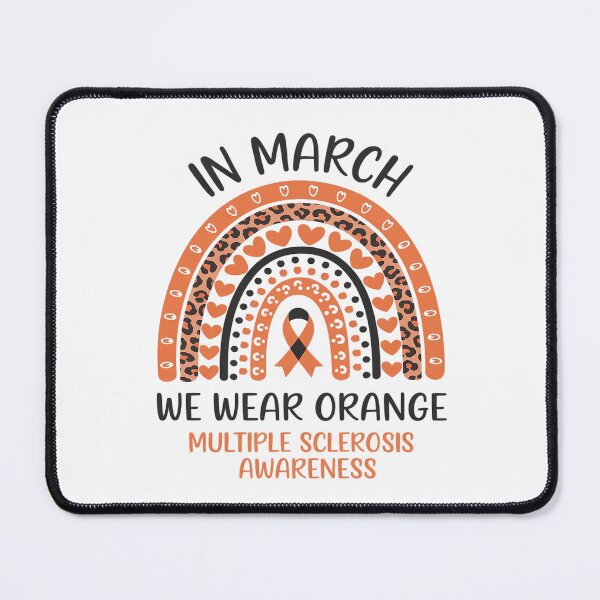 Item preview, In March We Wear Orange Ribbon MS Warrior Multiple Sclerosis3 designed and sold by AquaKiev.